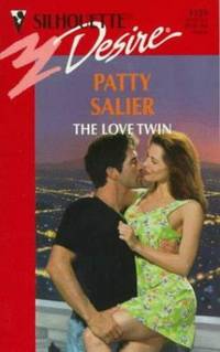 Love Twin (Harlequin Silhouette Desire, No 1121)