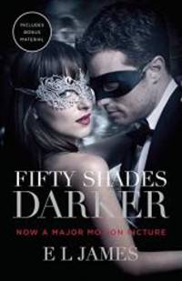 Fifty Shades Darker (Movie Tie-in Edition): Book Two of the Fifty Shades Trilogy (Fifty Shades of Grey Series) by E L James - 2017-04-04