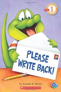 Please Write Back! (Scholastic Reader: Level 1)