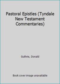 image of Pastoral Epistles (Tyndale New Testament Commentaries)