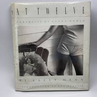 アート・デザイン・音楽 At Twelve: Portraits of Young Women At Twelve: Portraits of Young Women: Sally Mann: 9780893812966
