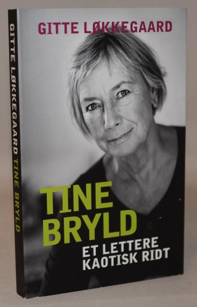 Tine Bryld - et lettere kaotisk ridt.