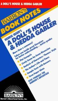 A Doll's House and Hedda Gabler
