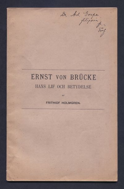 Ernst von Brücke, hans lif och betydelse.