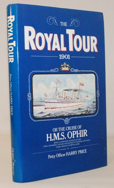 Royal Tour 1901 Or, the Cruise of the H.M.S.…