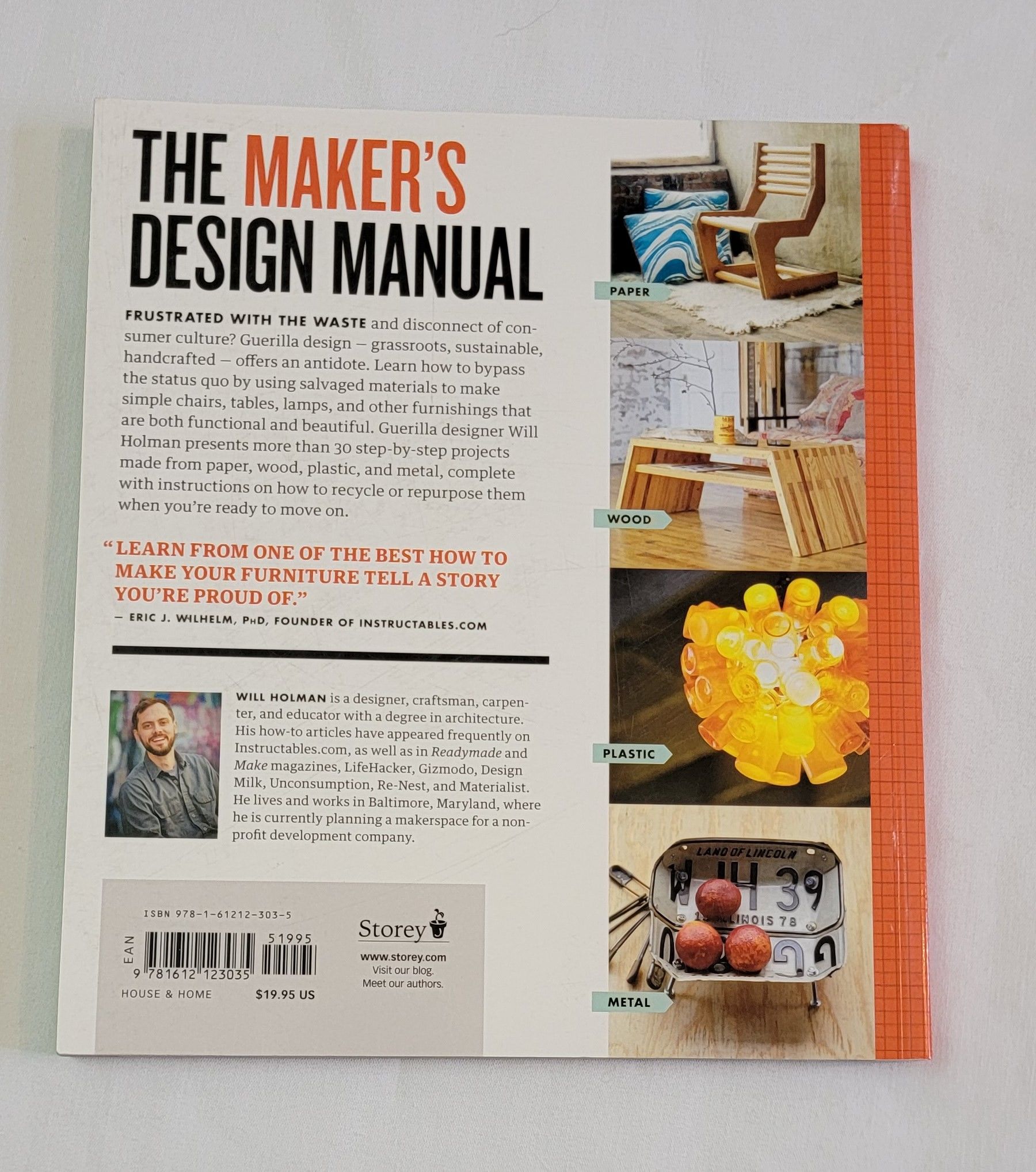 Guerilla Furniture Design How to Build Lean, Modern Furniture with Salvaged Materials by Will