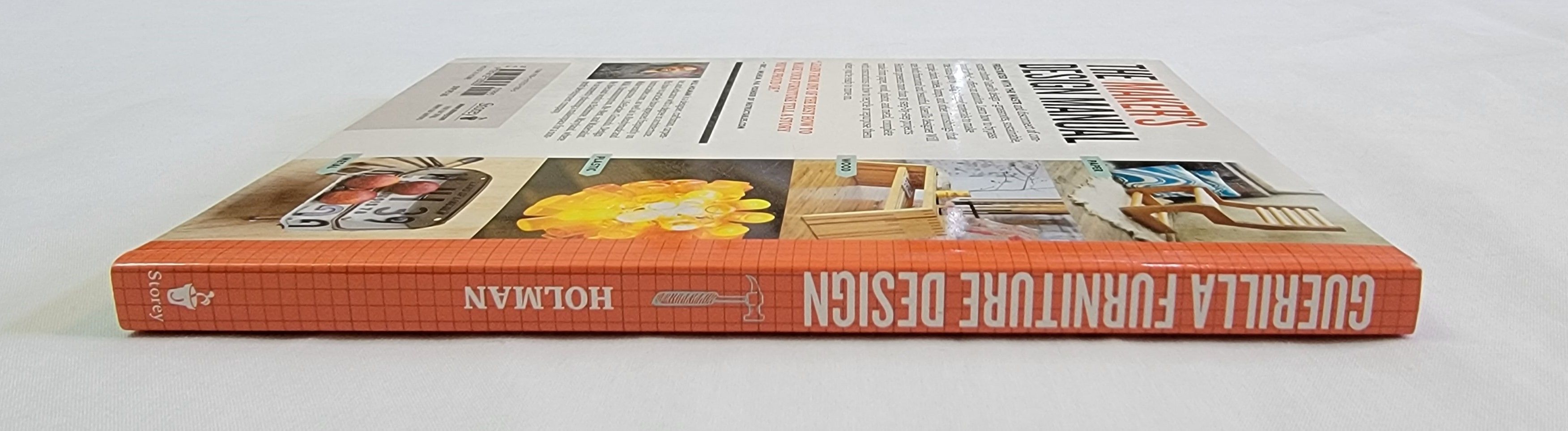 Guerilla Furniture Design How to Build Lean, Modern Furniture with Salvaged Materials by Will