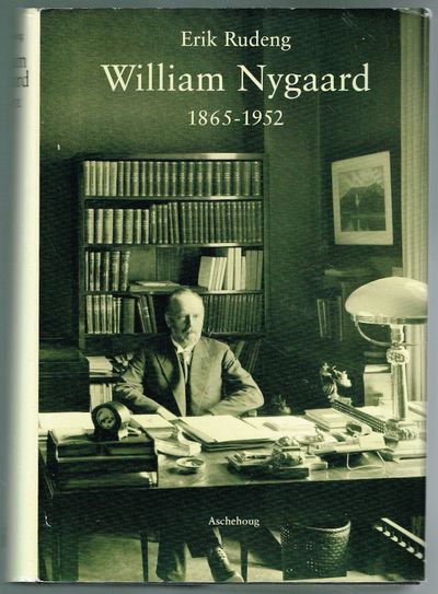 Wiliam Nygaard 1865 - 1952.