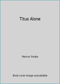 Titus Alone
