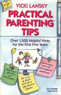 Practical Parenting Tips for the First Five Years