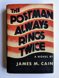 The Postman Always Rings Twice by Cain, James M - 1934