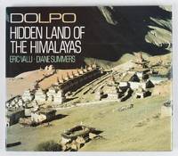 Dolpo: Hidden Land of the Himalayas.