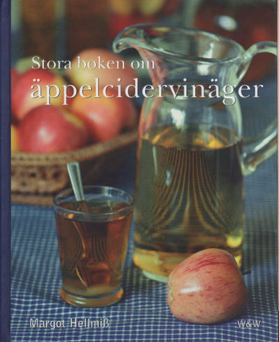 STORA BOKEN OM ÄPPELCIDERVINÄGER.