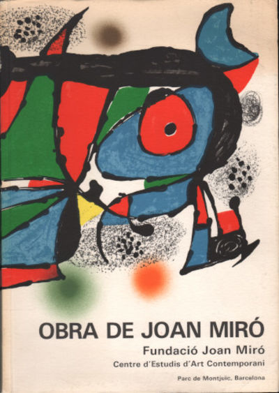 OBRA DE JOAN MIRÓ. Pintura, escultura i…