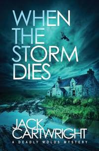 When The Storm Dies
