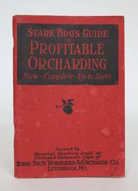 Stark Bro's Guide to Profitable Orcharding