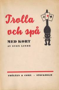 Trolla och spå med kort.