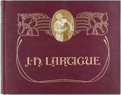 Boyhood Photos of J.H. Lartigue: The Family Album of a Gilded Age