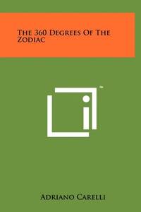 The 360 Degrees of the Zodiac