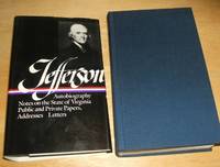 image of Thomas Jefferson : Writings : Autobiography / Notes on the State of Virginia / Public and Private Papers / Addresses / Letters (Library of America)