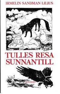 Tulles resa sunnantill.