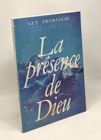 La presence de dieu