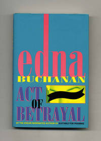 Act of Betrayal  - 1st Edition/1st Printing