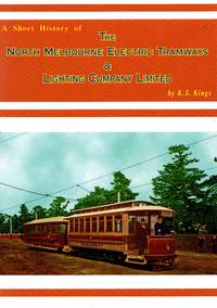 image of A Short History of the North Melbourne Electric Tramways & Lighting Company Limited
