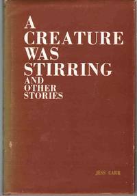 cover of A CREATURE WAS STIRRING AND OTHER STORIES