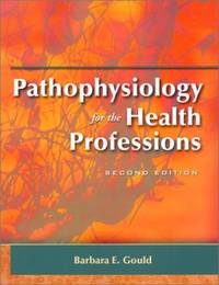 Pathophysiology for the Health Professions