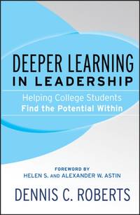 Deeper Learning in Leadership.