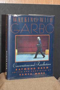 Walking With Garbo; Conversations and Recollections