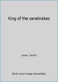 image of King of the canebrakes