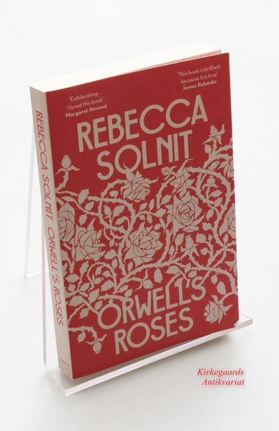 Orwell's Roses.