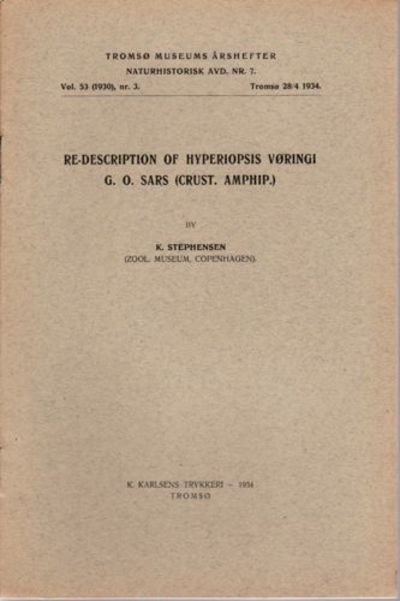 Re-description of Hyperiopsis Vøringi G. O. Sars.