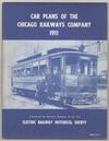 Car Plans of the Chicago Railways Company 1911