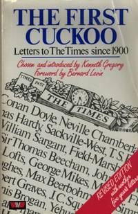 The First Cuckoo: New Selection of Letters to "The Times