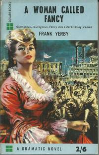 A Woman Called Fancy by Yerby, Frank - 1958