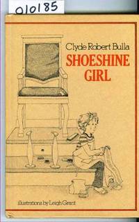 Shoeshine Girl by Bulla Clyde Robert - 1975