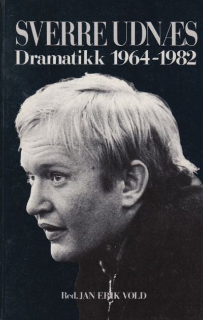 Dramatikk 1964-1982. Red. Jan Erik Vold.