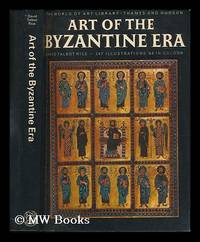 Art of the Byzantine era by David Talbot (1903-1972) Rice - Paperback - 2nd Edition - 1977 - from MW Books Ltd. (SKU: 246327)