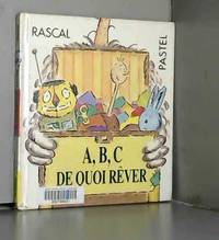 A, B, C... de quoi rêver