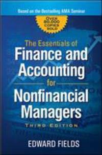 The Essentials of Finance and Accounting for Nonfinancial Managers