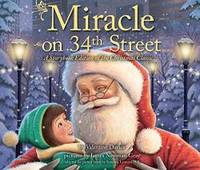 image of Miracle on 34th Street: A Storybook Edition of the Christmas Classic