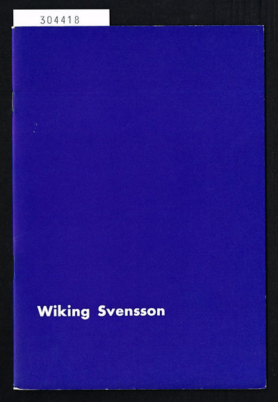 Wiking Svensson. Galerie Bleue 22/2-23/3 1969.