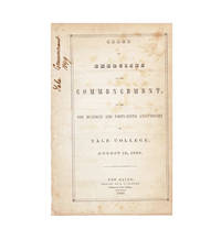 Guide on Exercises at the Commencement, on the One Hundred and Forty-Ninth Anniversary of Yale,...