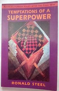 Temptations of a Superpower