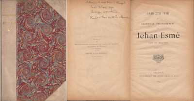 SAINCTE VIE ET GLORIEULX TRESPASSEMENT DE JEHAN…