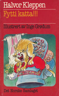 Fytti katta!!! Illustrert av Inge Grødum.