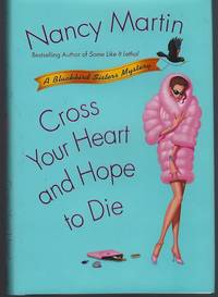 CROSS YOUR HEART AND HOPE TO DIE
